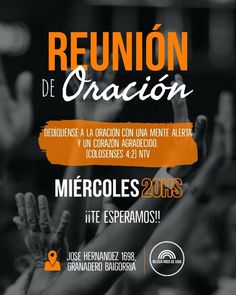 an orange and black poster with the words reunion de oracion written in spanish