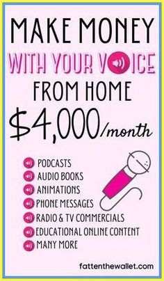 a pink poster with the words make money with your voice from home $ 4, 000 / month