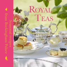 the cover of royal teas, featuring various pastries and desserts on plates