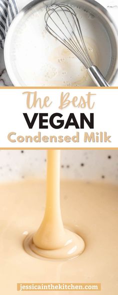 the best vegan condensed milk recipe