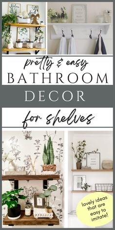 bathroom decor for shelvings with text overlay