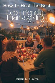 Friends celebrating a vegan thanksgiving dinner on a city rooftop. Thanksgiving Party Food, Vegan Thanksgiving Menu, Vegan Thanksgiving Dessert, Thanksgiving Tips, Vegan Green Bean Casserole, Hosting Thanksgiving Dinner, Being Thankful, Thanksgiving Dinner Table, Turkey Stuffing