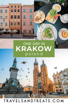 one day in krkaow poland with pictures of buildings, food and birds flying around