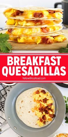 breakfast quesadillas with bacon and eggs on top