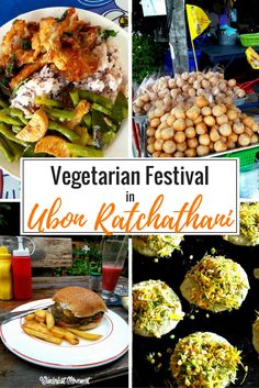 vegetarian festival in ubon ratchaahan is an exciting way to enjoy the food