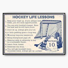 an old hockey goalie's life lessons poster with the words hockey life lessons on it