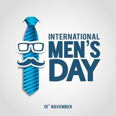 Mans Day International, Happy Man's Day, International Mens Day Wishes, Mens Day Poster, Mens Day Wishes