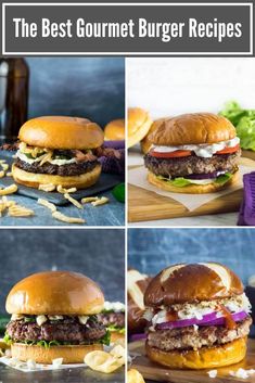 the best gourmet burger recipes that are easy to make and delicious for lunch