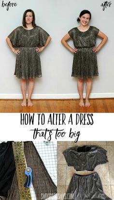 a woman standing in front of a wall with the words how to after a dress that's too big