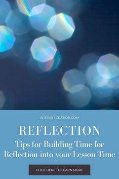 the cover of reflection tips for building time for reflection into your lesson time click here to learn more