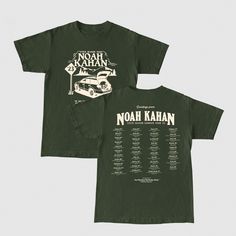 a green t - shirt with the words noah kahan on it