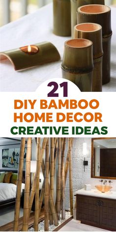 bamboo decor with text overlay that reads 21 diy bamboo home decor creative ideas