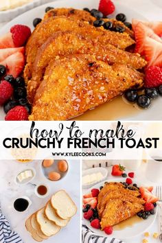 french toast with berries, raspberries and blueberries on the side is featured in this collage