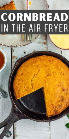 cornbread in the air fryer with a slice cut out and served on a plate