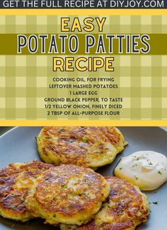 the recipe for easy potato patties is shown