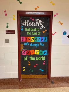 a bulletin board with the words hearts that beat to the tune of friends can change the end of the world