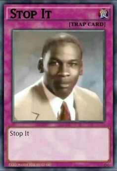 a card with a photo of a man in a suit and tie on it that says stop it