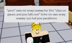 a cartoon character sitting at a table with a sign in front of him that says pee's own very sorry for this slips on gwas and poo falls out