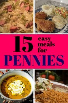 the top five meals for pennies are shown in this collage with text overlay