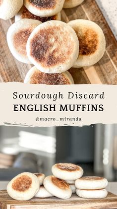 some english muffins are sitting on a wooden cutting board with the words sourdough discard english muffins