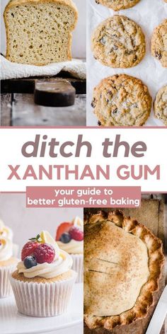 the cover of ditch the xanthan gum, with pictures of baked goods and pastries