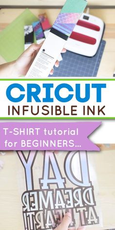 the instructions for how to make cricut infusible ink with t - shirt designs