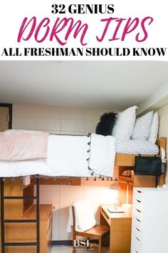 bunk beds with text overlay reading 32 genius dorm tips all freshman should know