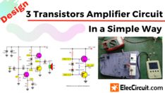 three different types of circuit boards with the words, 3 transistos amplifier circuit in a simple way