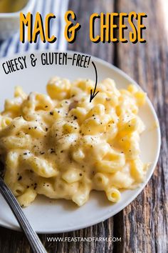 mac and cheese on a white plate with a fork next to it, labeled mac & cheese cheesy and gluten - free