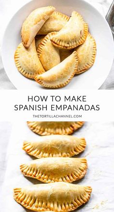 how to make spanish empanadas on a white plate with text overlay