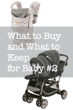 a baby stroller with the words what to buy and what to keep for baby 2