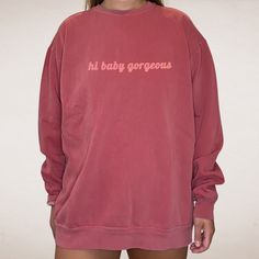 "Bravo Vanderpump Rules Comfort Colors Sweatshirt, Oversized crewneck \"Hi Baby Gorgeous\" Lisa Barlow Unisex Comfort Colors garment-dyed sweatshirt made with ring-spun cotton. For an oversized look, please size up one or two sizes. * Soft-washed, garment-dyed fabric  * Relaxed fit Model is 5' 8\" and is wearing a size XL" Red Oversized Crew Top, Oversized Red Crew Neck Top, Pink Crew Neck Top With Letter Print, Cute Relaxed Fit Crew Neck Top, Soft-washed Pink Crew Neck Top, Pink Soft-washed Crew Neck Top, Casual Pink Crew T-shirt, Casual Pink Crew Neck T-shirt, Oversized Pink Crew Neck Top