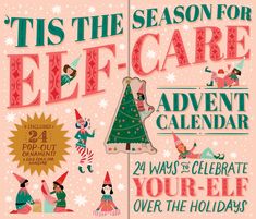 an advertisement for the elf - themed holiday calendar