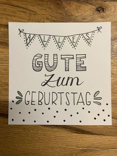 a white card with black lettering on it that says, we are quite cute zum geburststag