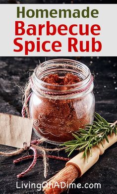 homemade barbecue spice rub recipe in a jar with rosemary sprigs on the side