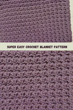 crochet blanket pattern with the text super easy crochet blanket pattern