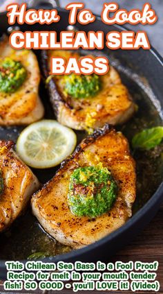 how to cook chilean sea bass in a cast iron skillet with lemon wedges