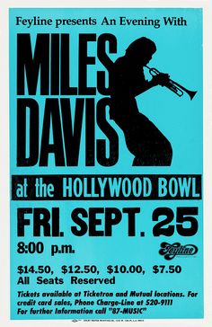 the poster for miles davis at the hollywood bowl, friday, sep 25, 1970