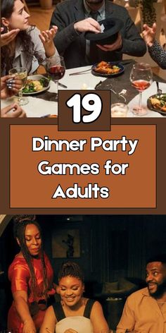 dinner party games for adults with the title 19 dinner party games for adults