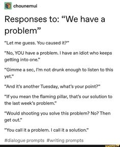 an image of someone's problem with the text response to we have a problem