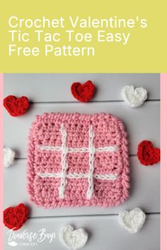 Create this cute crochet Valentine's game with this free pattern!