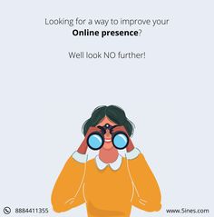 a woman looking through binoculars with the text looking for a way to improve your online presence well look no further