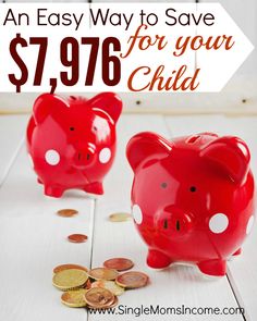 two red piggy banks with the words an easy way to save $ 79 for your child