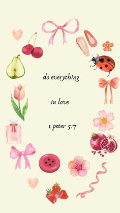 a card with the words do everything in love and peter 3 7 on it's side