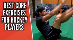 the best core exercises for hockey players