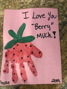 a child's handprint with the words i love you berry much