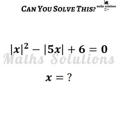 an image with the words can you solve this? and 2x = 5x + 6