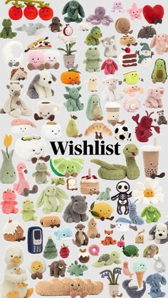 a large collection of stuffed animals are shown with the words wishlist written below them