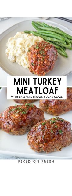 mini turkey meatloaf with balsamic brown sugar glaze and green beans