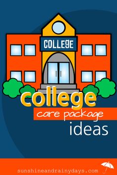 college care package ideas for students with an orange building in the background and trees around it